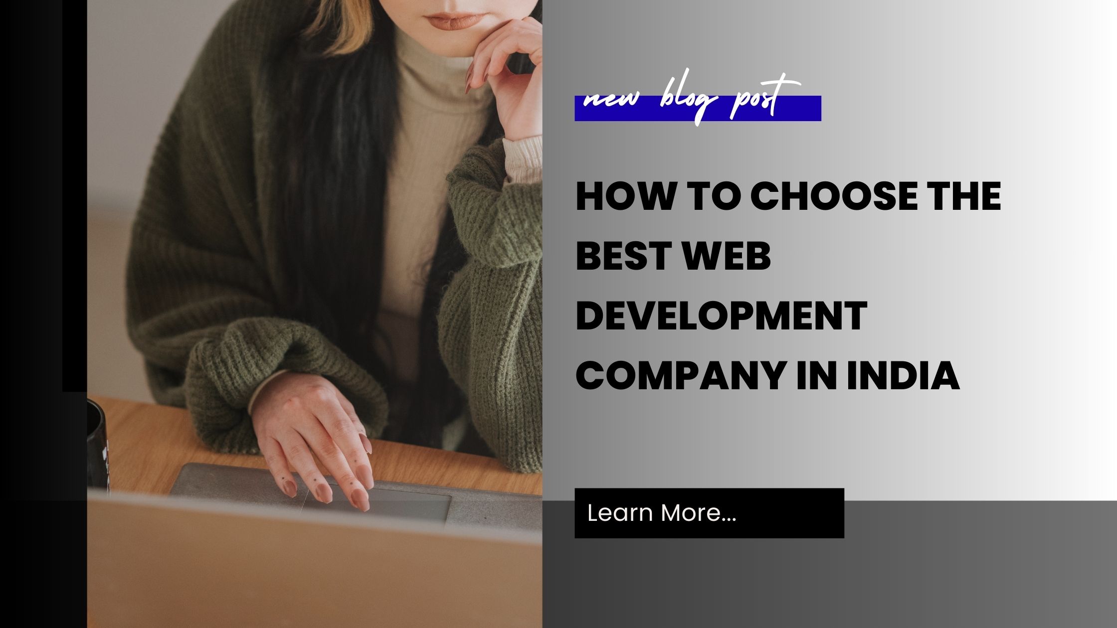 How to Choose the Best Web Development Company in India