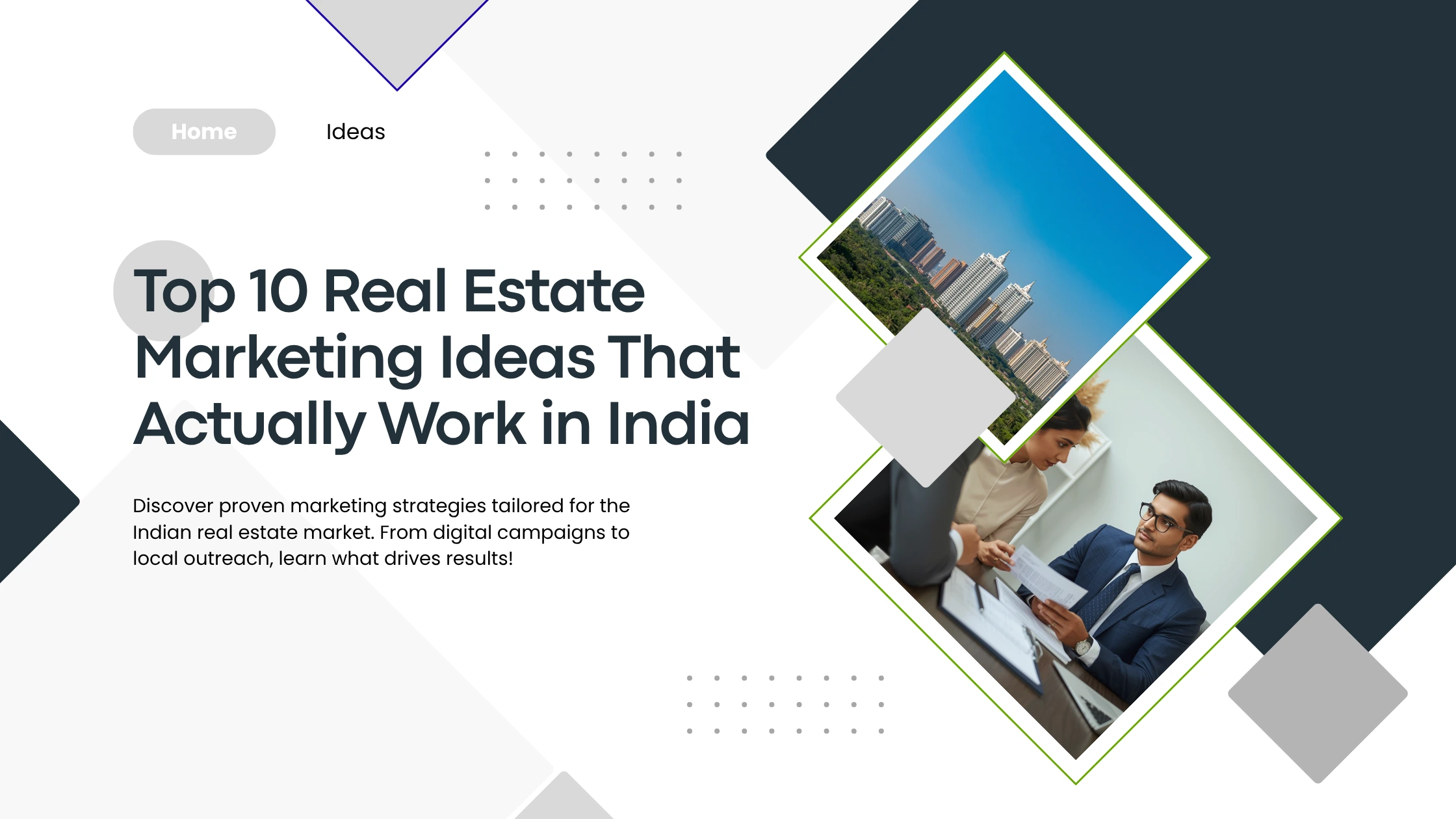 Top 10 Real Estate Marketing Ideas That Actually Work in India